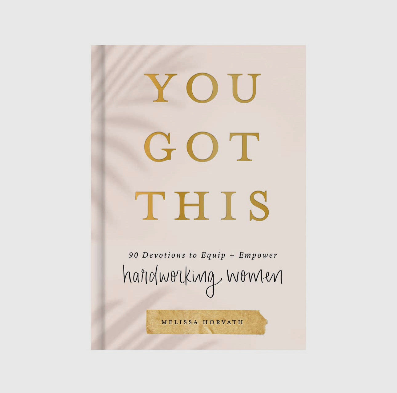 You Got This Devotion Book - Sweet Water Decor